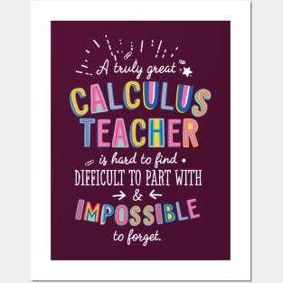 A truly Great Calculus Teacher Gift - Impossible to forget Posters and Art